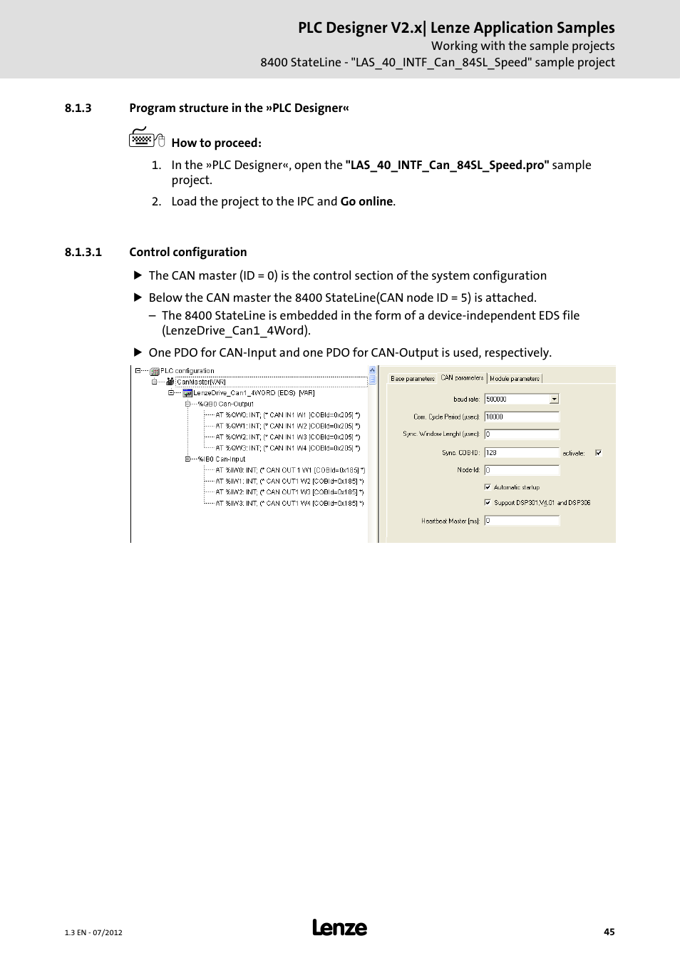 3 program structure in the »plc designer, 1 control configuration, Control configuration | Designer, Program structure in the »plc designer | Lenze PLC Designer V2.x User Manual | Page 45 / 336