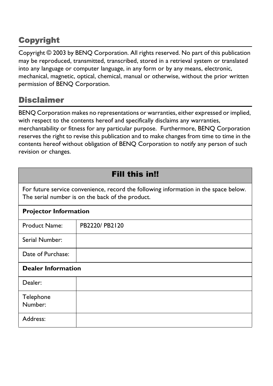 Copyright, Disclaimer, Fill this in | BenQ PB2220/ PB2120 User Manual | Page 2 / 34