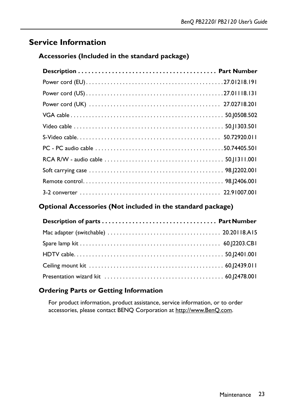 Service information, Accessories (included in the standard package), Ordering parts or getting information | BenQ PB2220/ PB2120 User Manual | Page 27 / 34