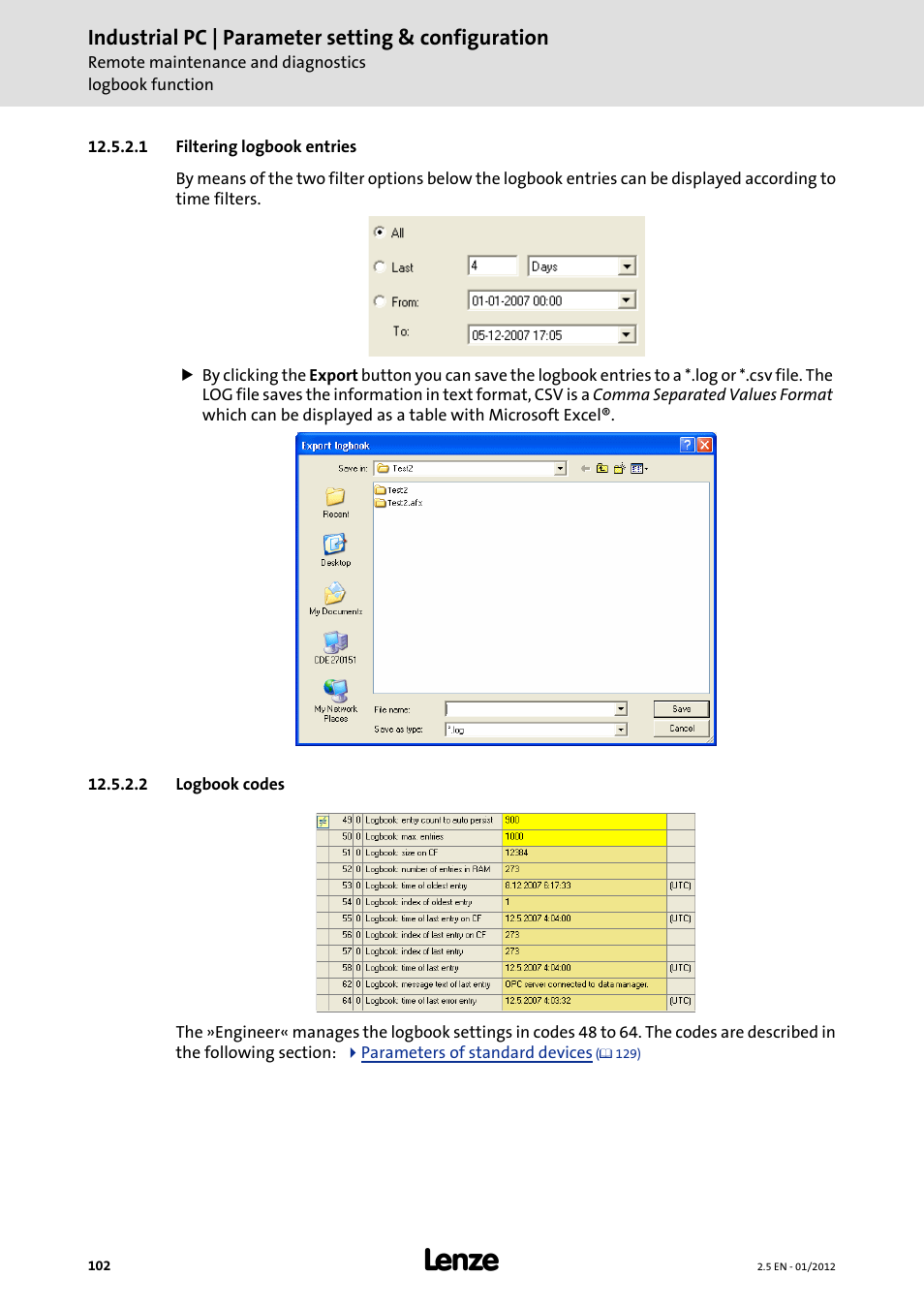 1 filtering logbook entries, 2 logbook codes, 1 filtering logbook entries 12.5.2.2 logbook codes | Industrial pc | parameter setting & configuration | Lenze PC-based Automation Industrial PC User Manual | Page 102 / 226