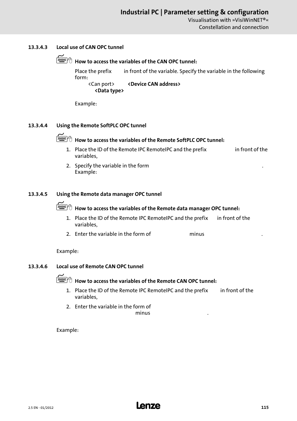 3 local use of can opc tunnel, 4 using the remote softplc opc tunnel, 5 using the remote data manager opc tunnel | 6 local use of remote can opc tunnel | Lenze PC-based Automation Industrial PC User Manual | Page 115 / 226