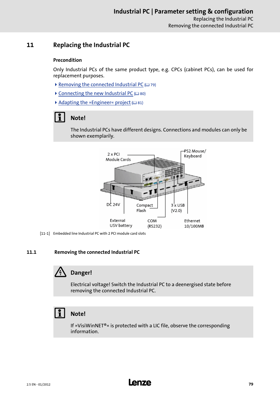 11 replacing the industrial pc, 1 removing the connected industrial pc, Replacing the industrial pc | Lenze PC-based Automation Industrial PC User Manual | Page 79 / 226