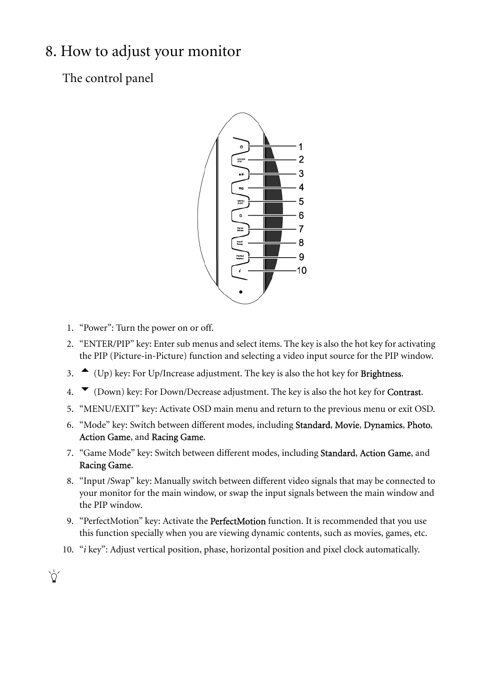 How to adjust your monitor, The control panel | BenQ FP241VW User Manual | Page 23 / 47