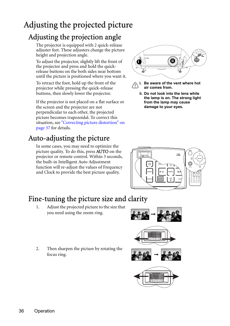 Adjusting the projected picture, Adjusting the projection angle, Auto-adjusting the picture | Fine-tuning the picture size and clarity, Fine-tuning the picture, For det, Auto-adjusting the picture" on, Auto-adjusting the | BenQ SP831 User Manual | Page 36 / 80