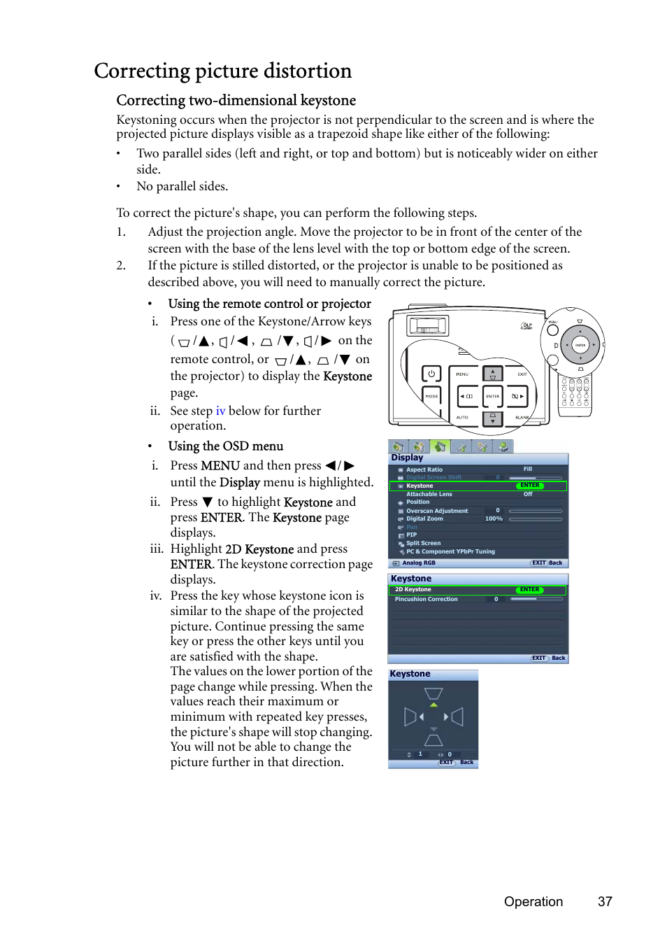 Correcting picture distortion, Correcting picture distortion" on, Correcting two-dimensional keystone | Operation 37 | BenQ SP831 User Manual | Page 37 / 80