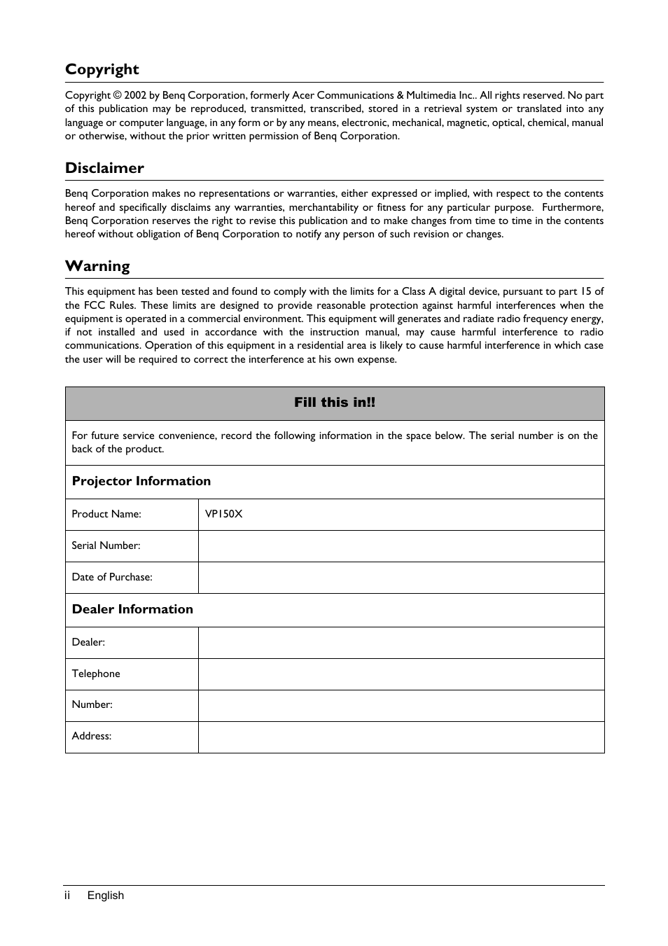 Copyright, Disclaimer, Warning | Fill this in | BenQ Professional VP150X User Manual | Page 2 / 24
