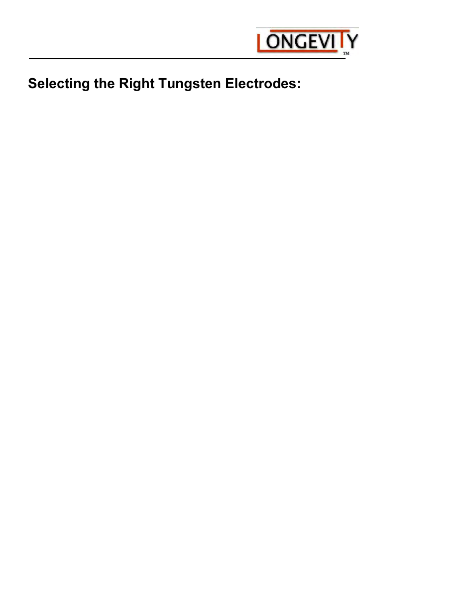 Selecting the right tungsten electrodes | Longevity WeldAll 160PI/200PI/250PI User Manual | Page 32 / 49