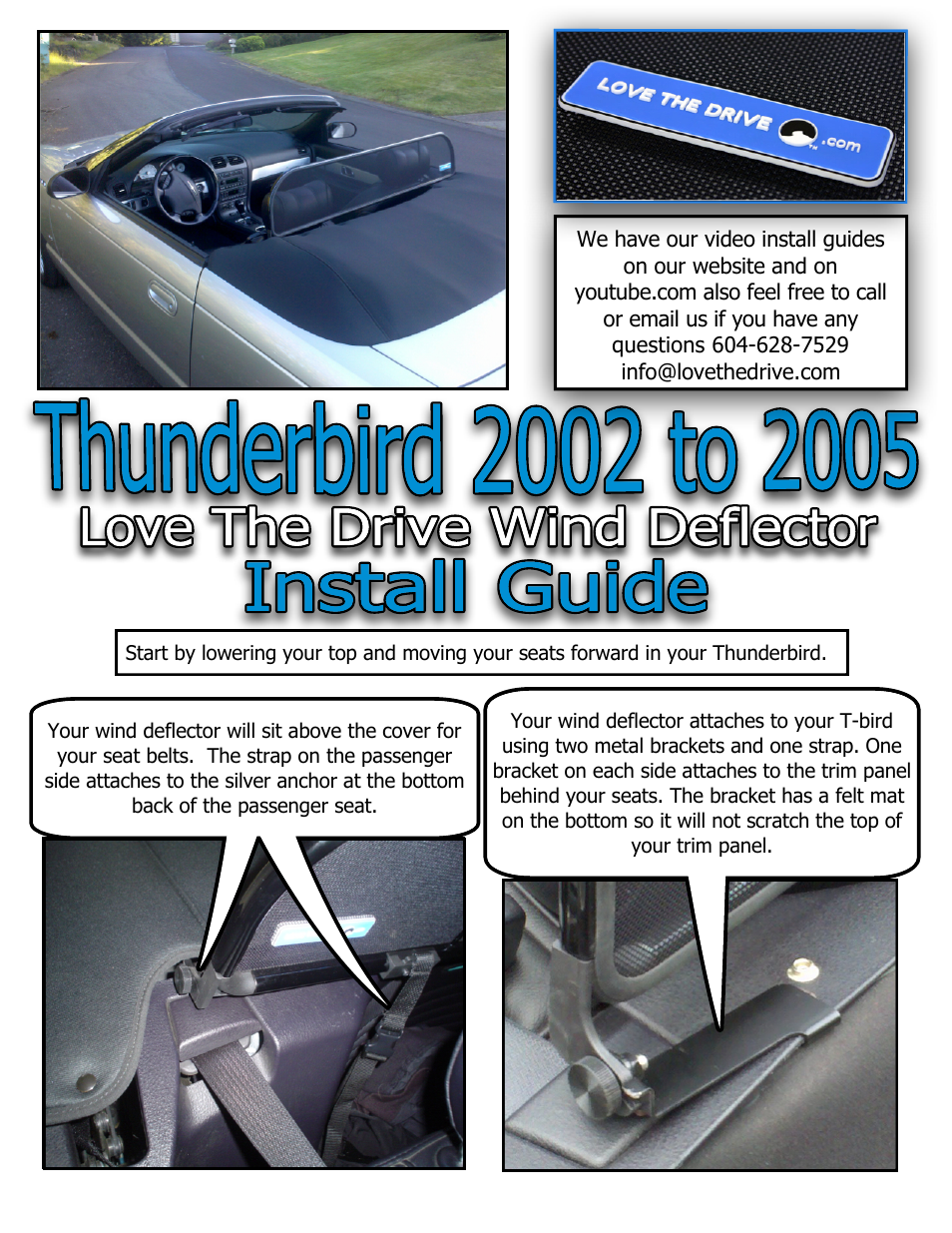 Love The Drive Thunderbird Wind Deflector 2002 to 2005 User Manual | 2 pages