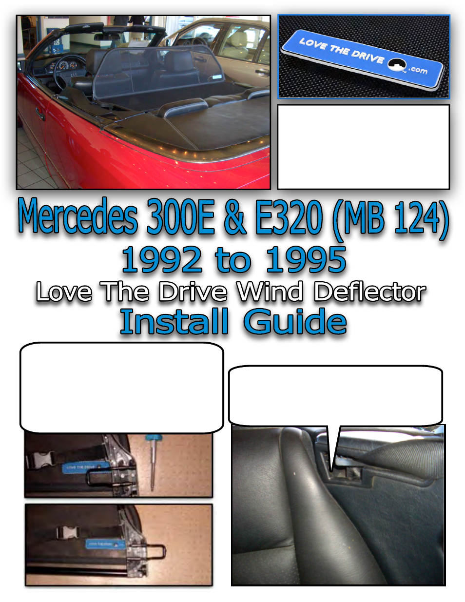 Love The Drive Mercedes 300E, E320 Wind Deflector 1992 to 1995 User Manual | 2 pages