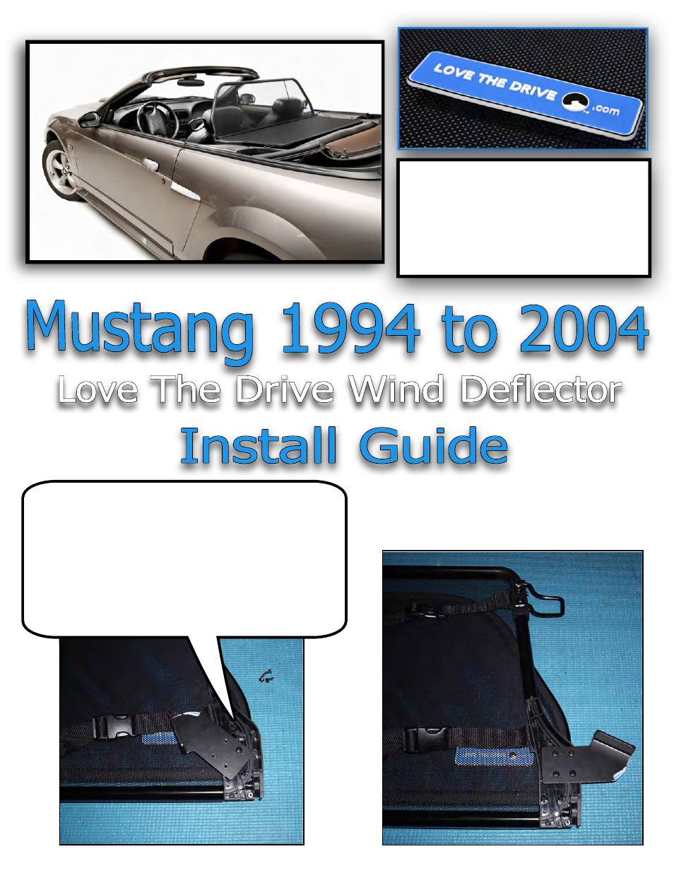 Love The Drive Mustang Wind Deflector 1994 to 2004 User Manual | 4 pages