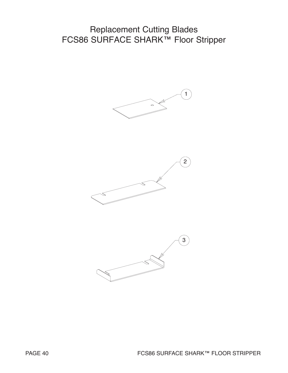 Marshalltown FCS86 SURFACE SHARK Floor Stripper User Manual | Page 40 / 44