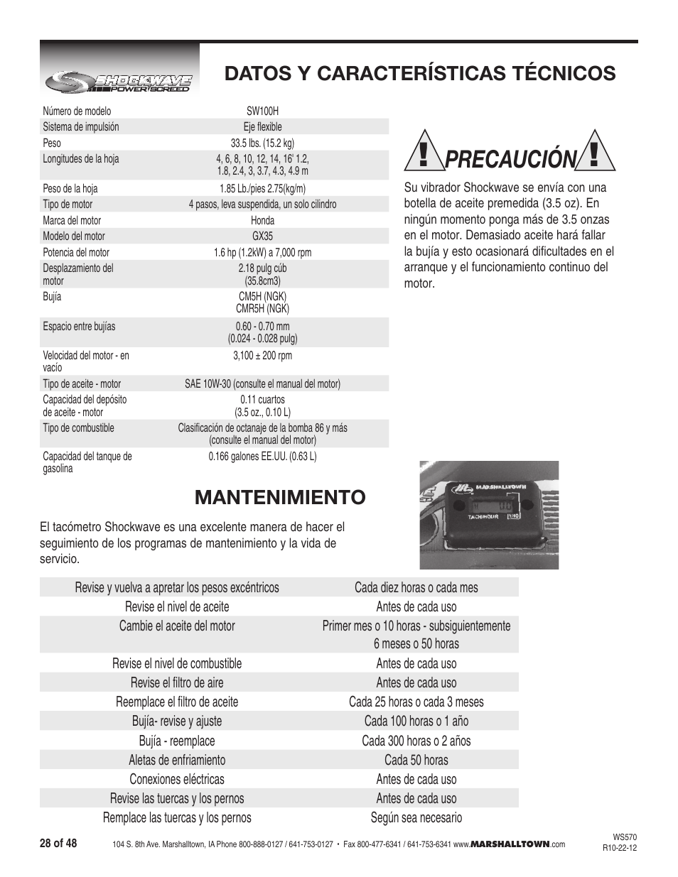 Precaución, Datos y características técnicos, Mantenimiento | Marshalltown SW100H Shockwave Vibratory Screed User Manual | Page 28 / 48