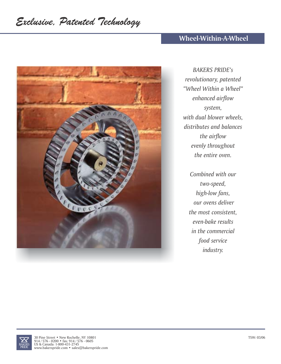 Exclusive, patented technology, Wheel-within-a-wheel | Bakers Pride CO11 User Manual | Page 8 / 8