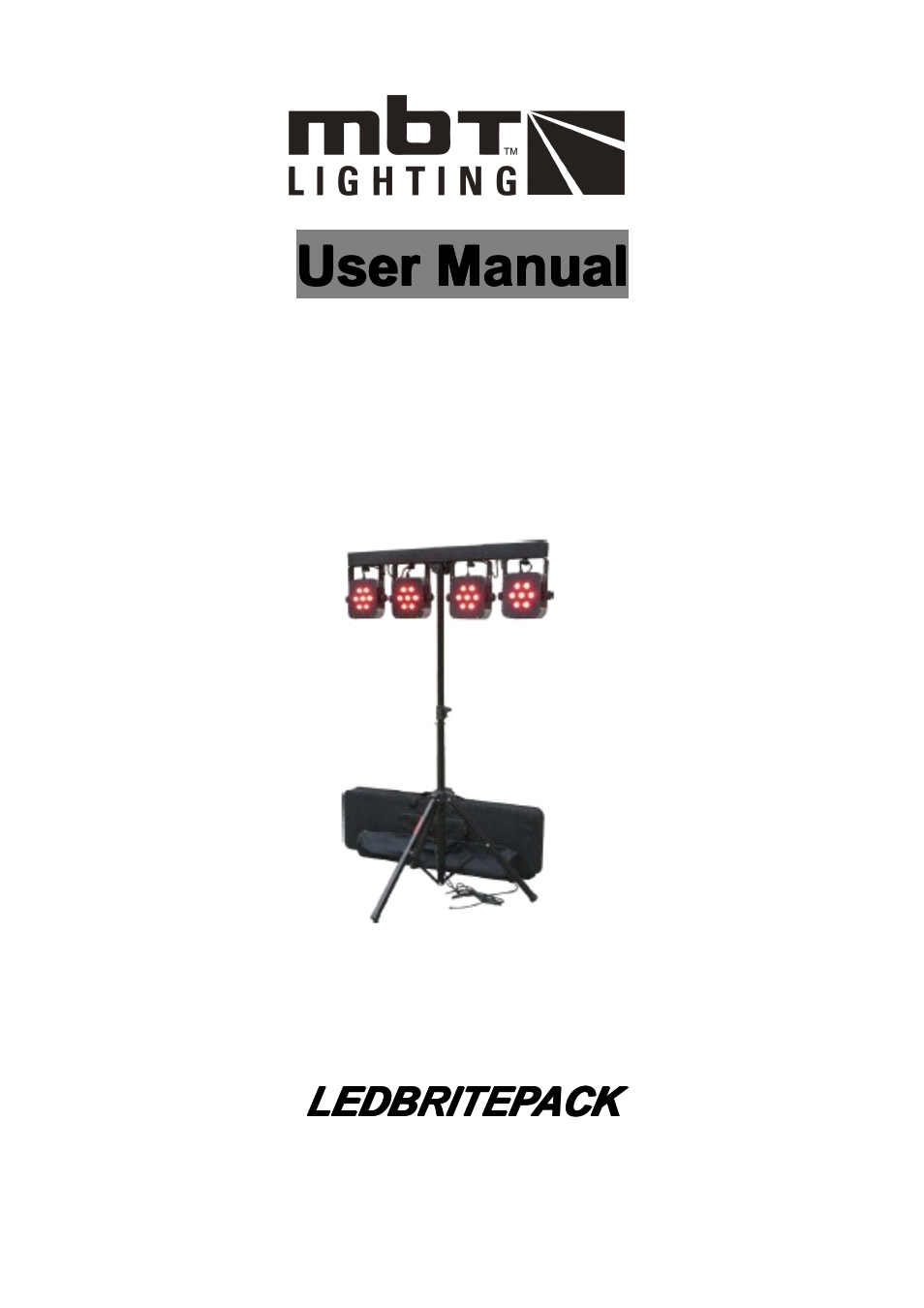 MBT Lighting LEDBRITEPACK User Manual | 7 pages
