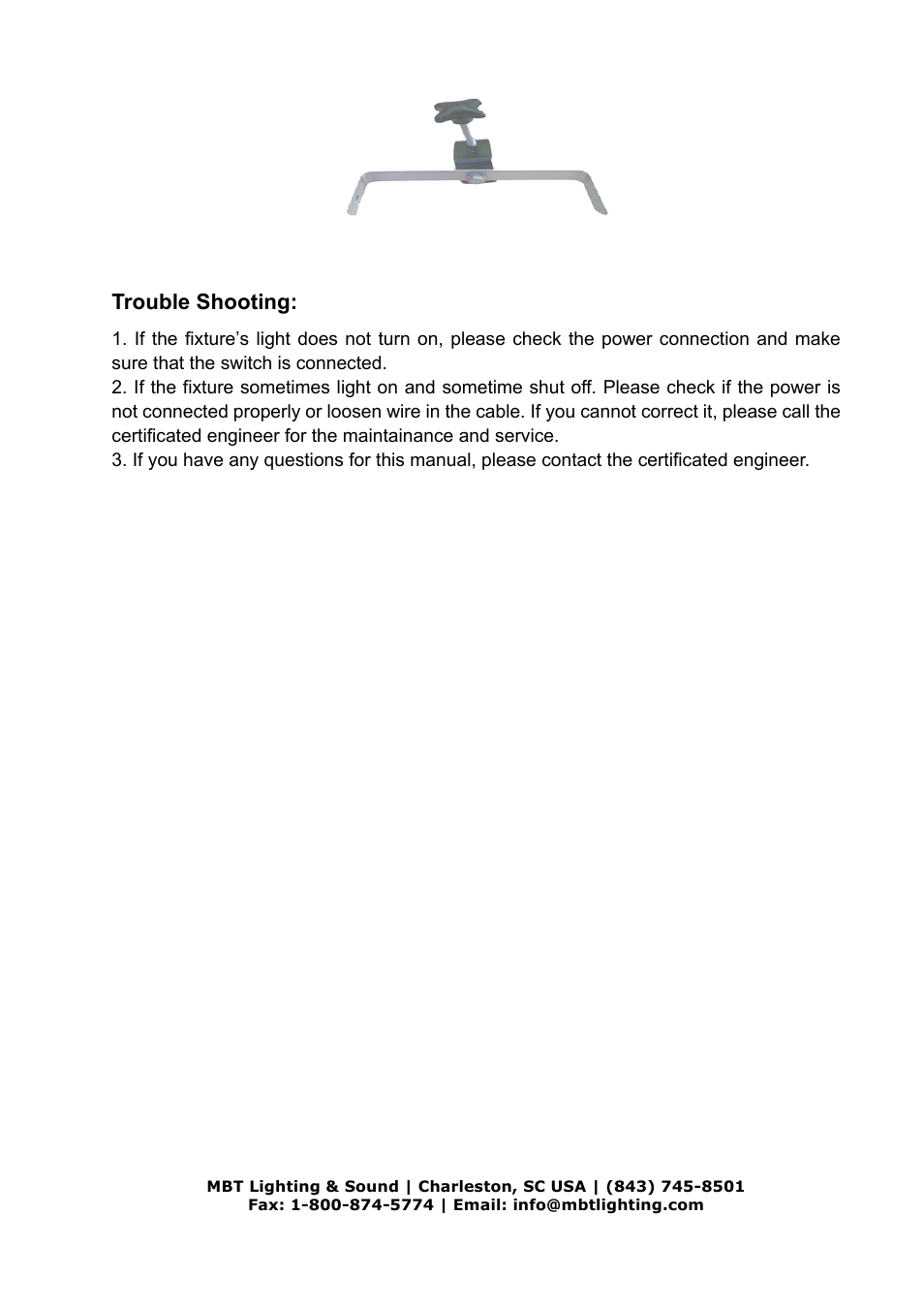 Trouble shooting | MBT Lighting LEDBEEHIVE User Manual | Page 3 / 3