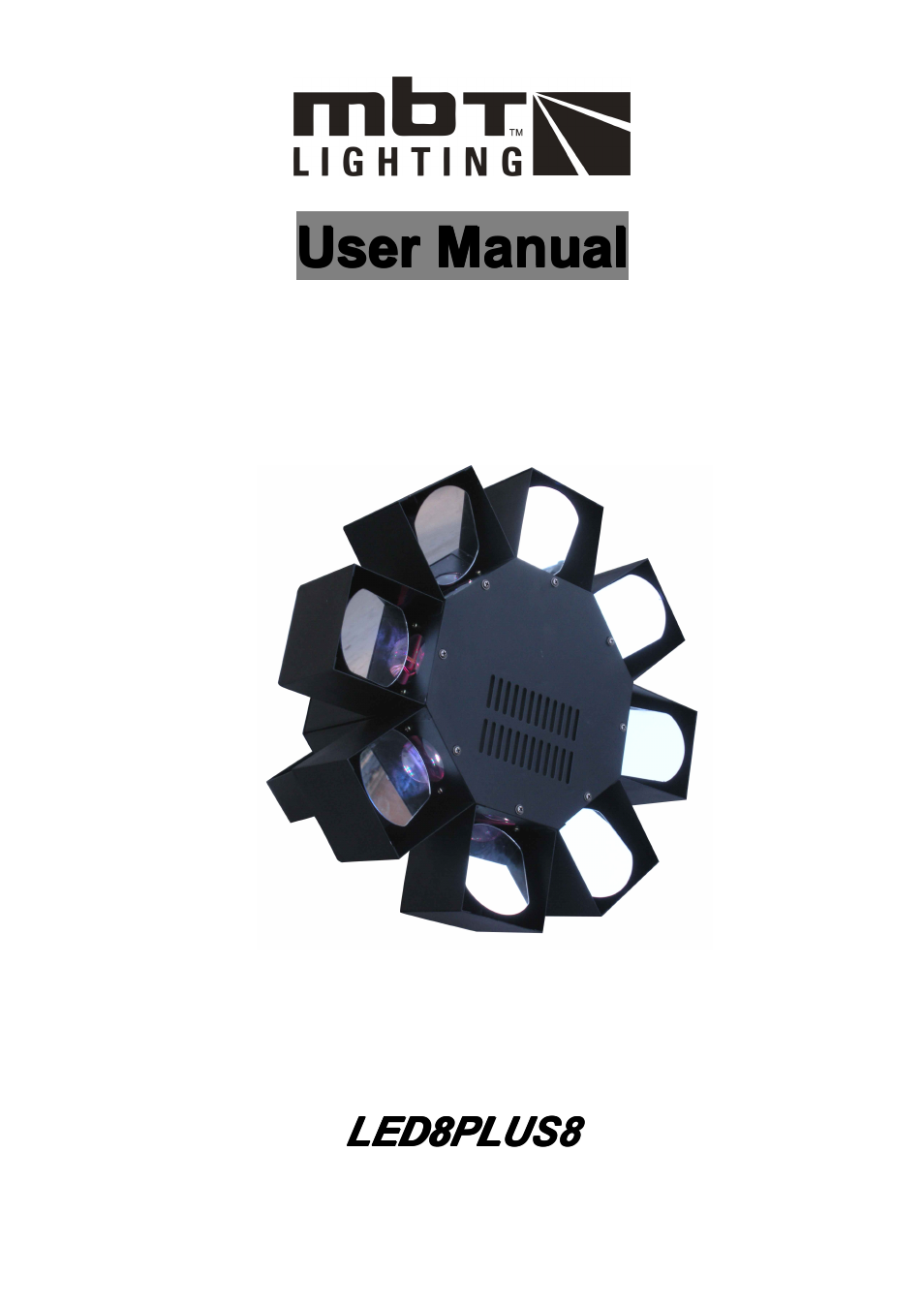 MBT Lighting LED8PLUS8 (SRL-7009) User Manual | 4 pages