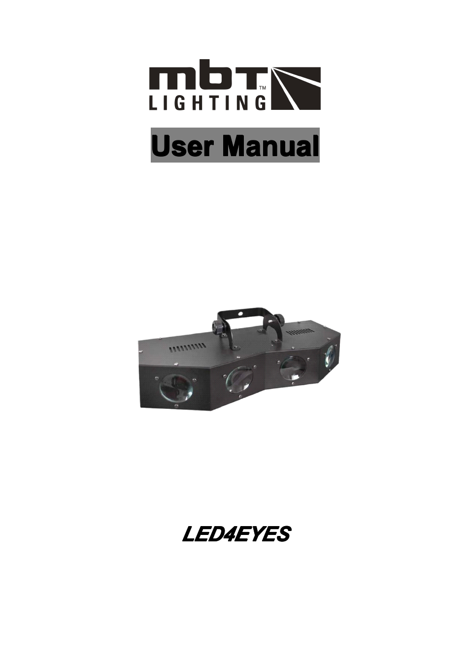 MBT Lighting LED4EYES User Manual | 5 pages