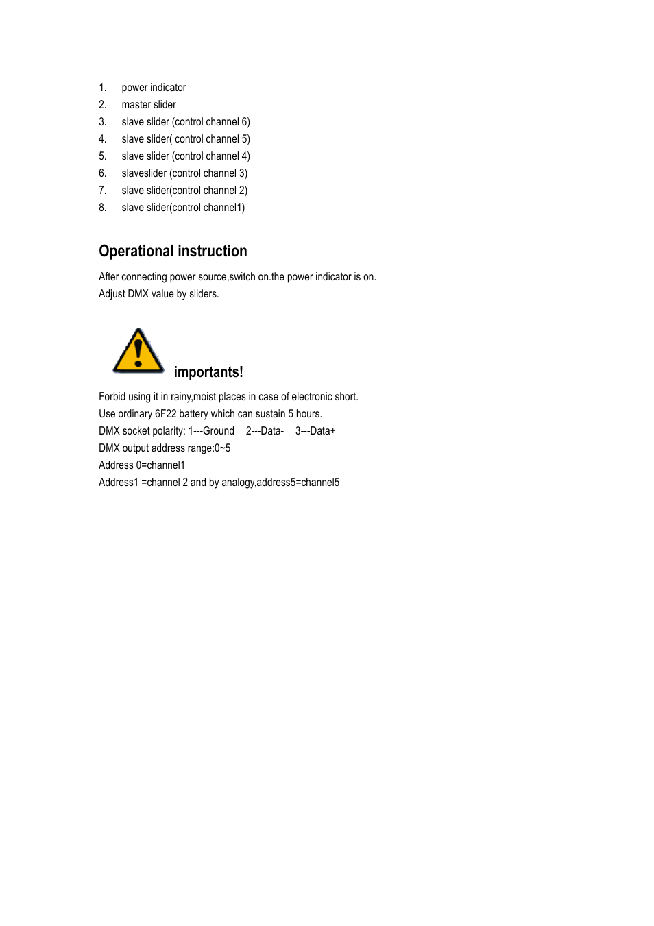 Operational instruction, Importants | MBT Lighting DMX6 User Manual | Page 2 / 2