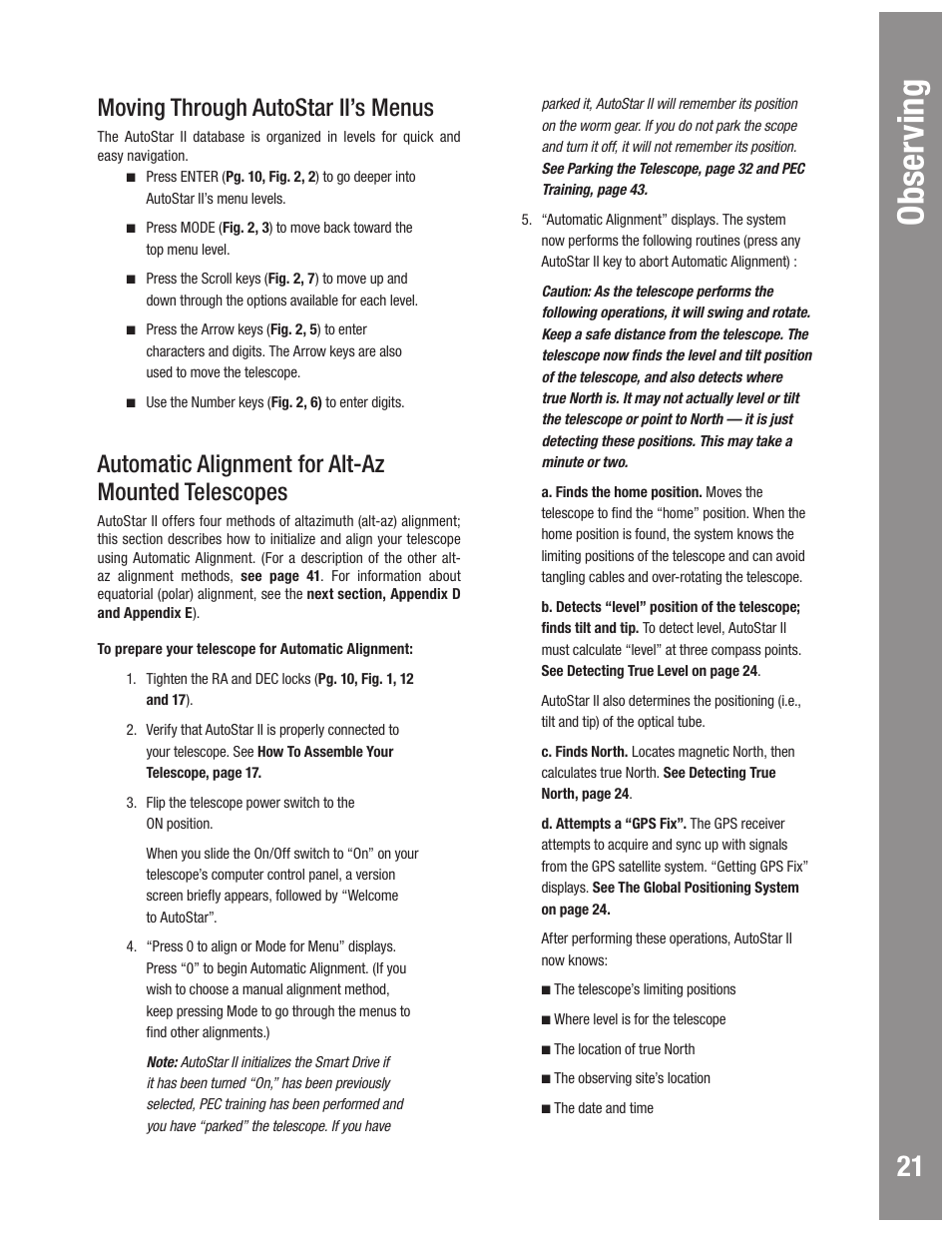 Obser ving, Moving through autostar ii’s menus, Automatic alignment for alt-az mounted telescopes | Meade Instruments LX600 User Manual | Page 21 / 72