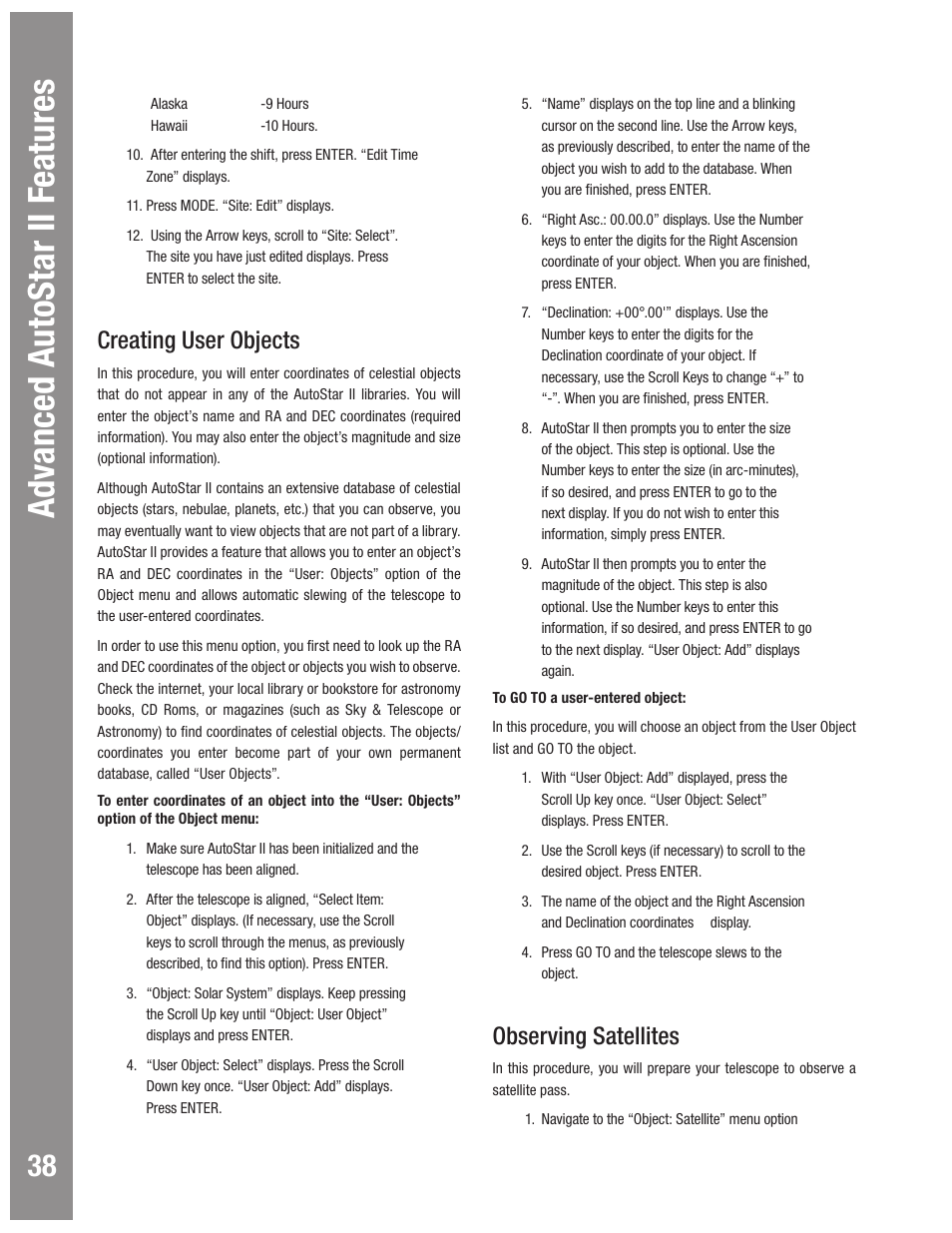 Creating user objects, Observing satellites | Meade Instruments LX600 User Manual | Page 38 / 72