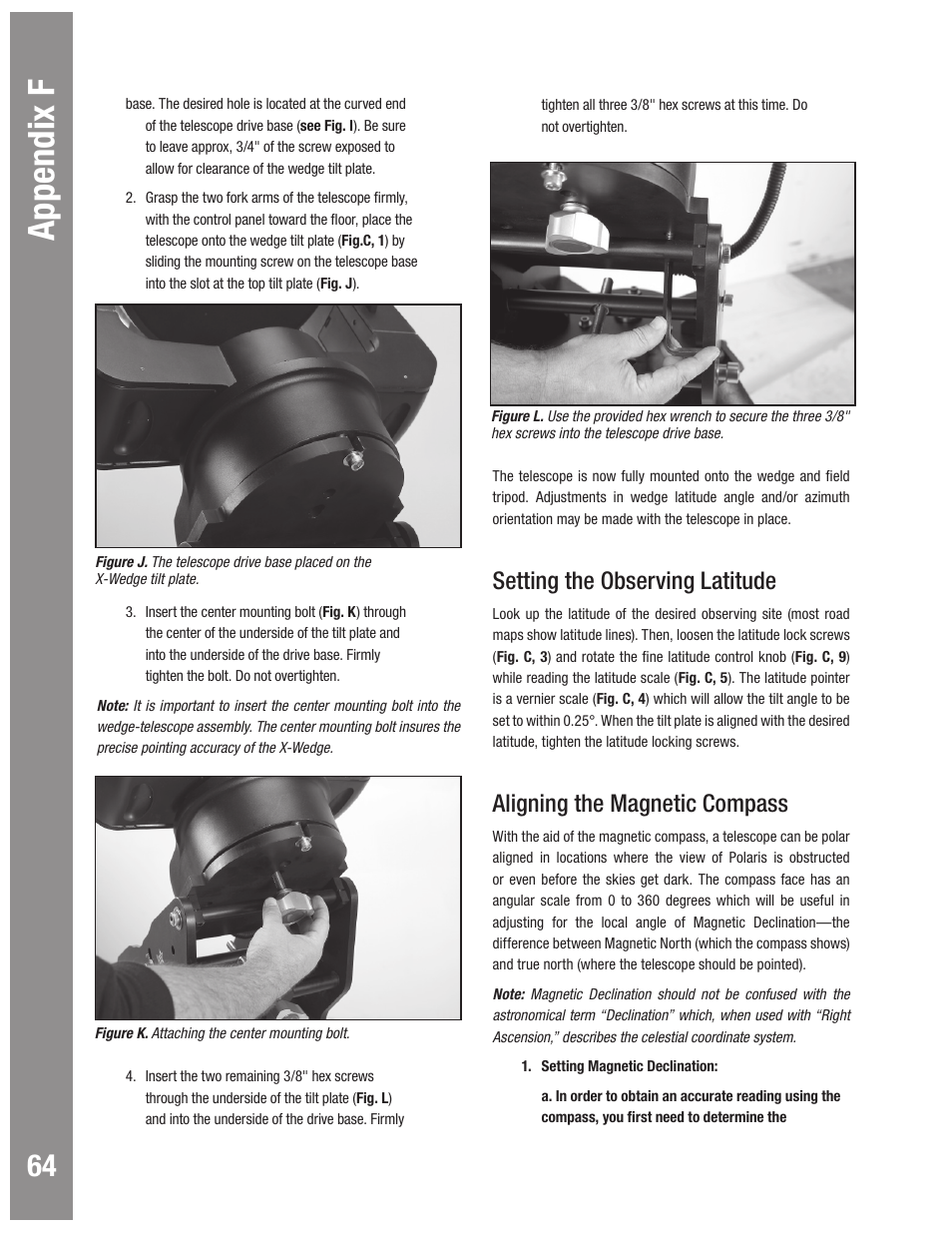 Autostar #497 handbox appendix f, Setting the observing latitude, Aligning the magnetic compass | Meade Instruments LX600 User Manual | Page 64 / 72