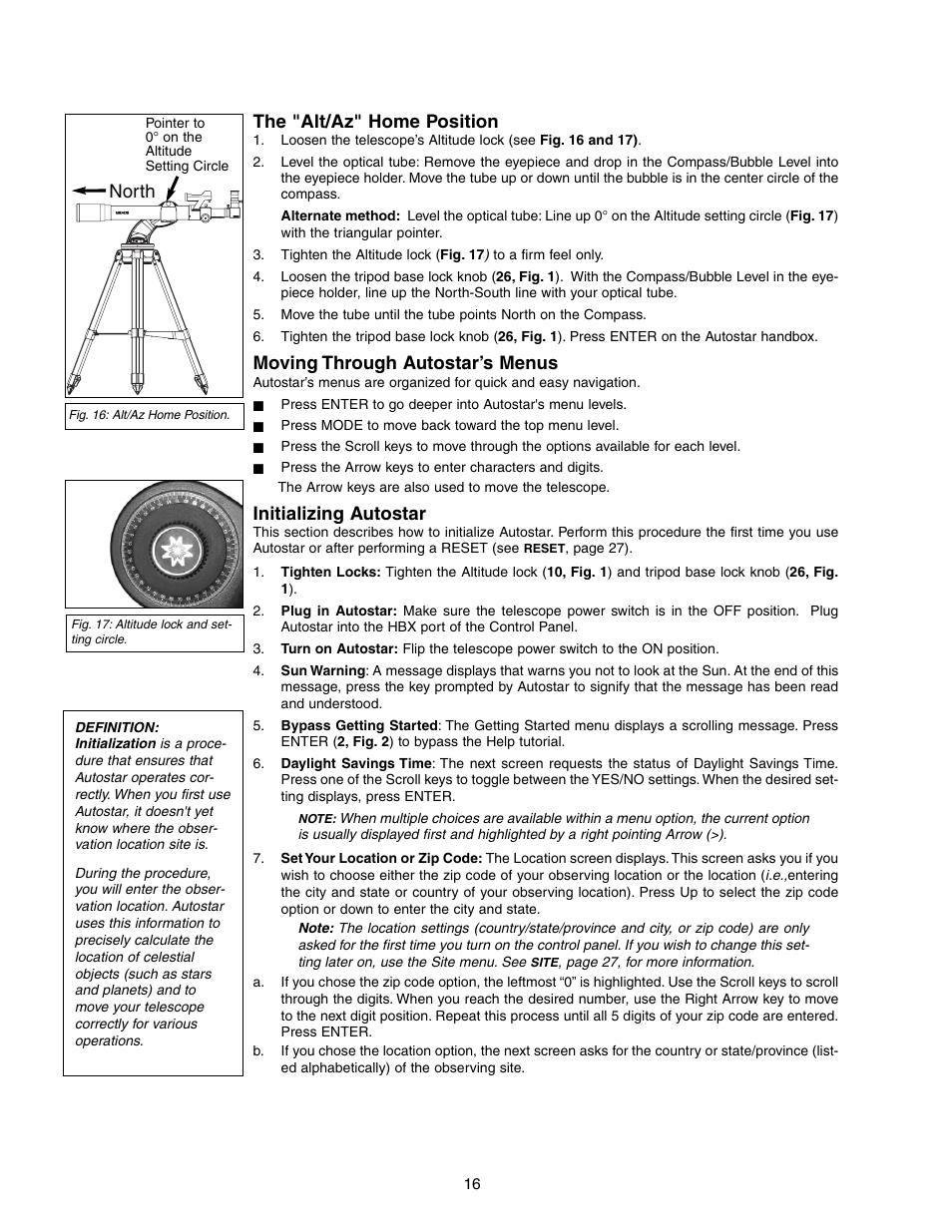 The "alt/az" home position, Moving through autostar’s menus, Initializing autostar | North | Meade Instruments DS-2090AT-TC User Manual | Page 16 / 44