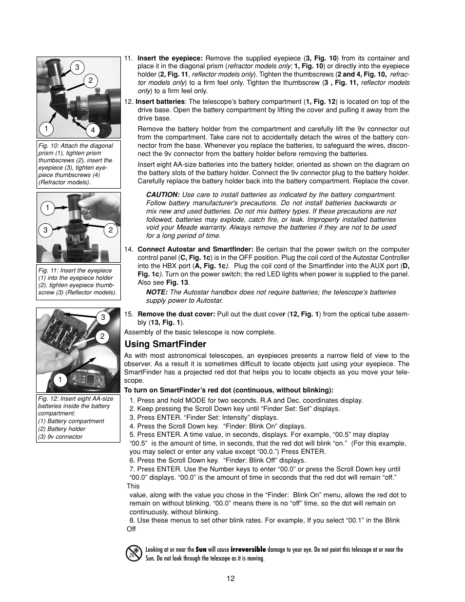 Using smartfinder | Meade Instruments DS-2000 Generation II Telescopes with LNT module User Manual | Page 12 / 48