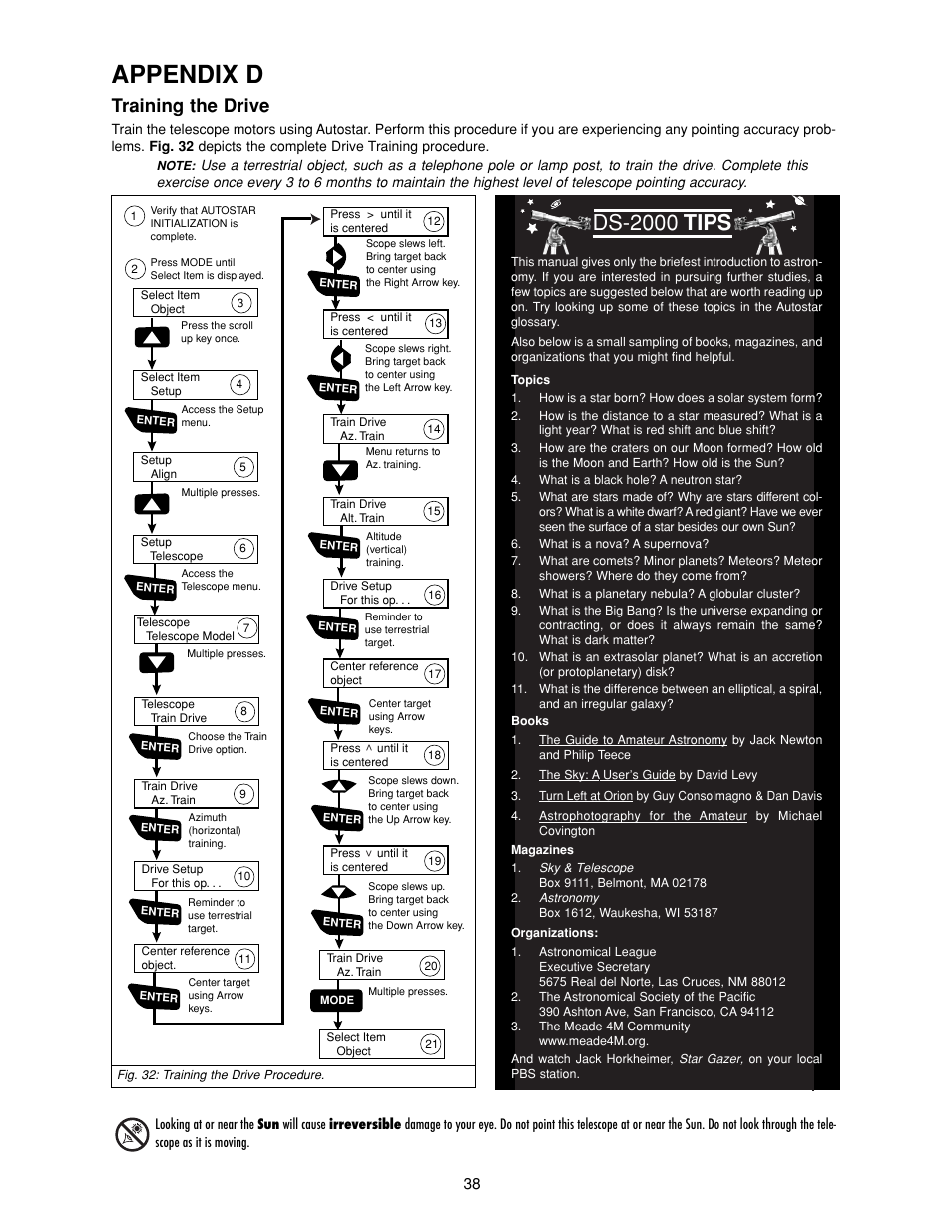 Appendix d, Ds-2000, Tips | Training the drive | Meade Instruments DS-2000 Generation II Telescopes with LNT module User Manual | Page 38 / 48