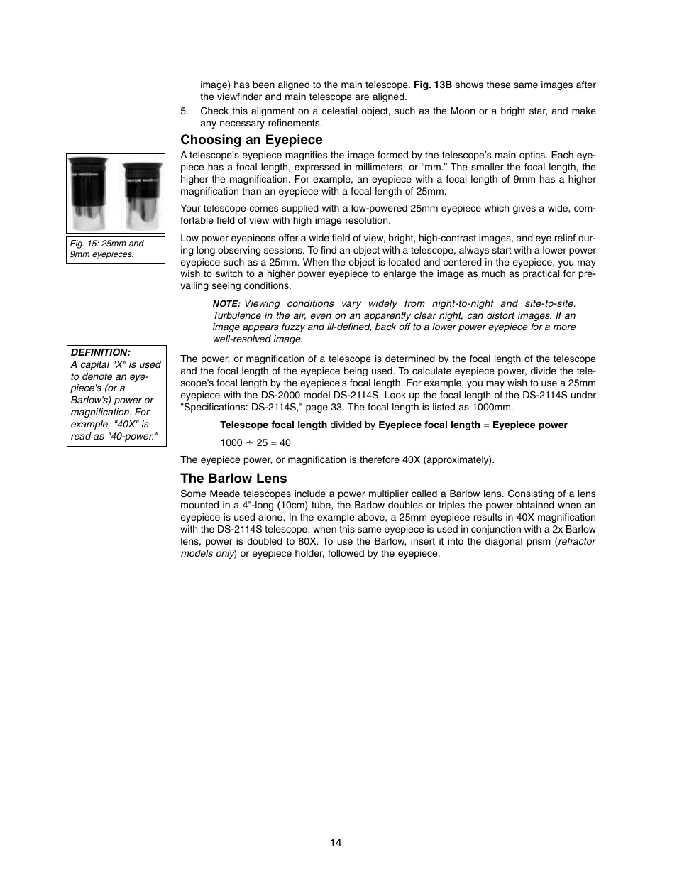 Choosing an eyepiece, The barlow lens | Meade Instruments DS-2000 (2060,2070,2076,2114,2130) User Manual | Page 14 / 44