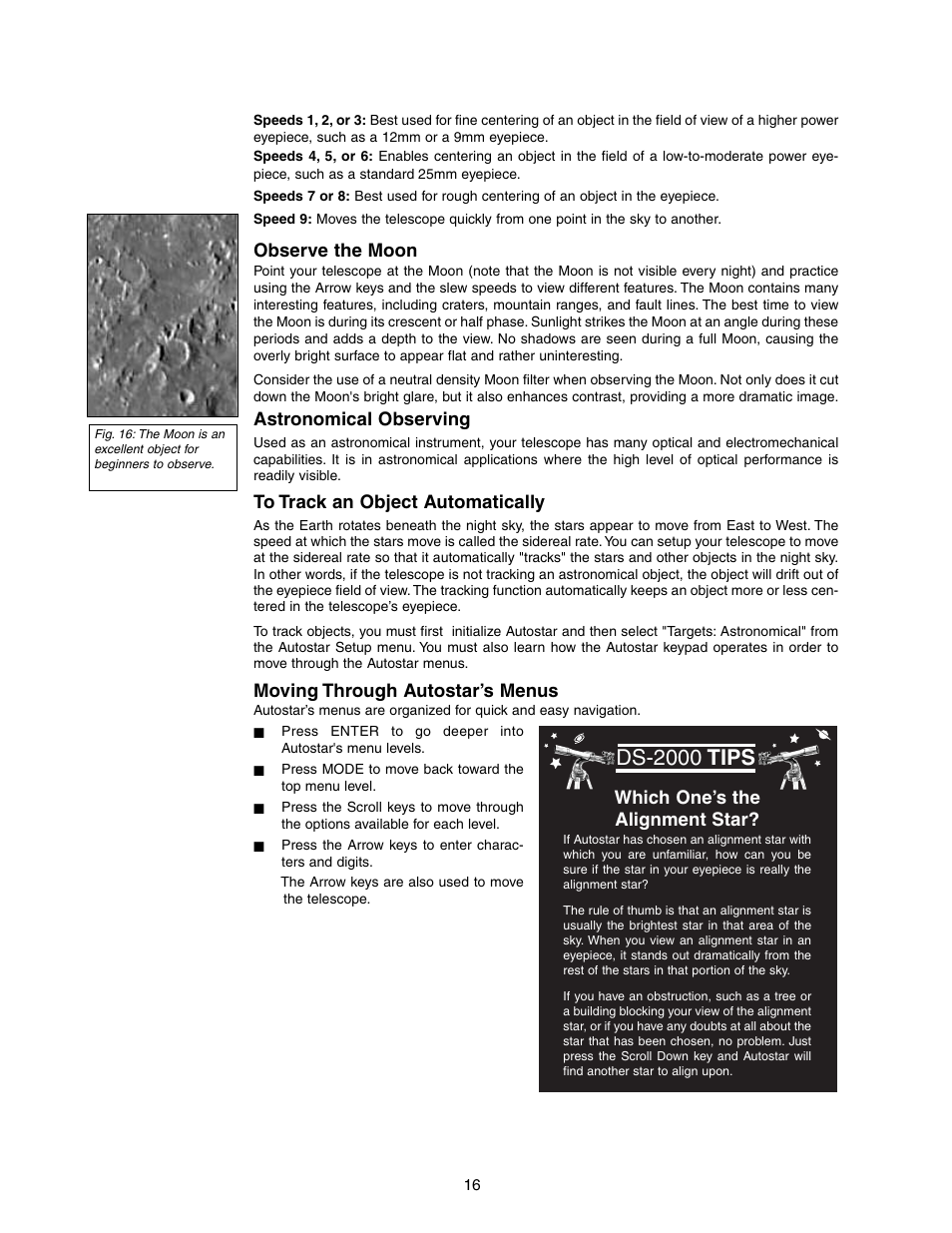 Ds-2000 tips, Observe the moon, Astronomical observing | Moving through autostar’s menus, Which one’s the alignment star | Meade Instruments DS-2000 LNT User Manual | Page 16 / 48