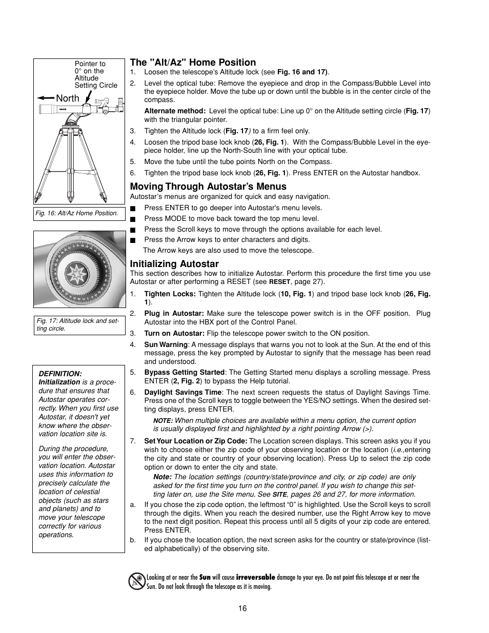 The "alt/az" home position, Moving through autostar’s menus, Initializing autostar | North | Meade Instruments DS-2000 MAK Generation II Maksutov-Cassegrain Telesopes User Manual | Page 16 / 44