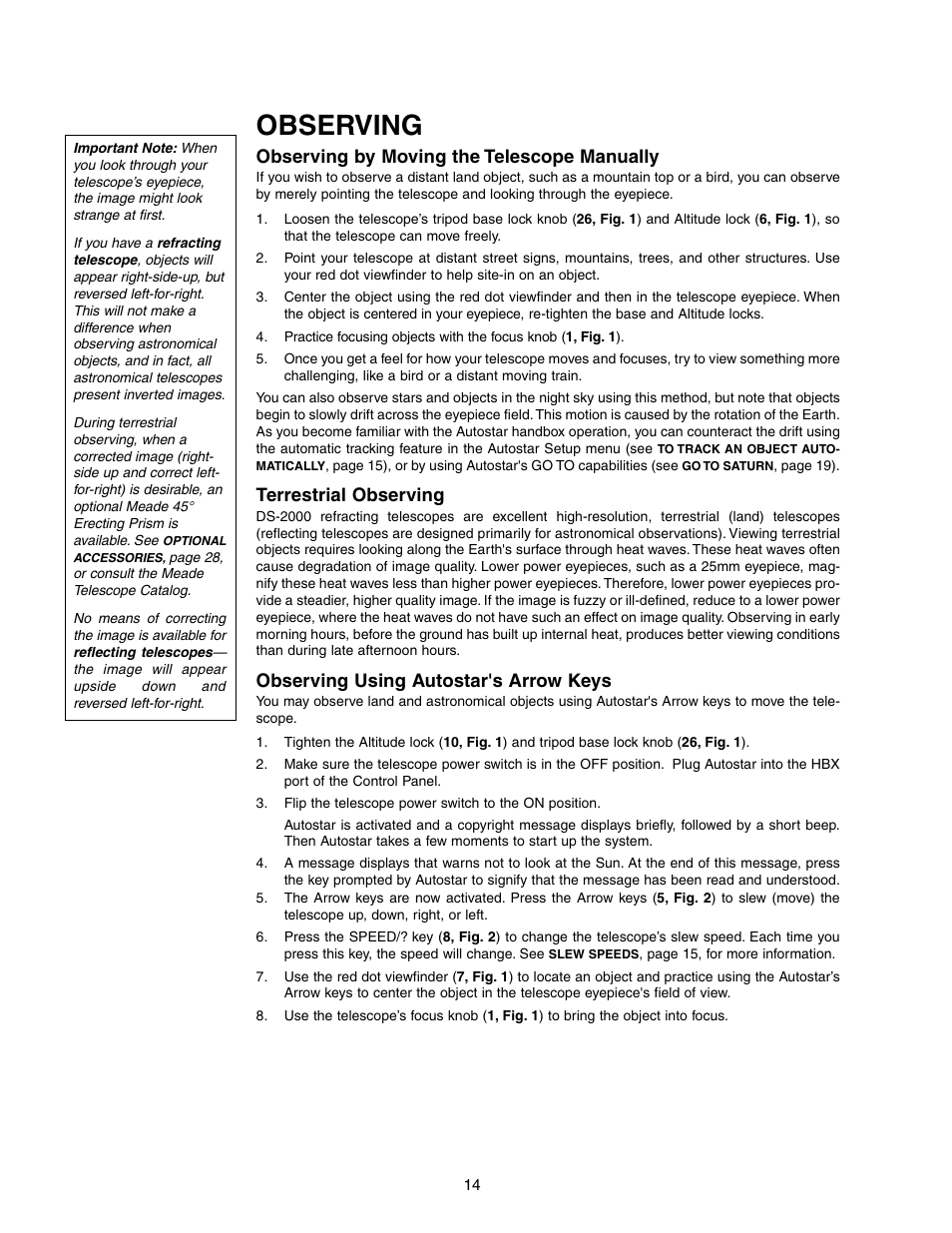 Observing, Observing by moving the telescope manually, Terrestrial observing | Observing using autostar's arrow keys | Meade Instruments DS-2090 User Manual | Page 14 / 44