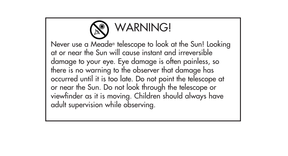Warning | Meade Instruments Infinity 80, 90 and 102mm Refractor User Manual | Page 2 / 20