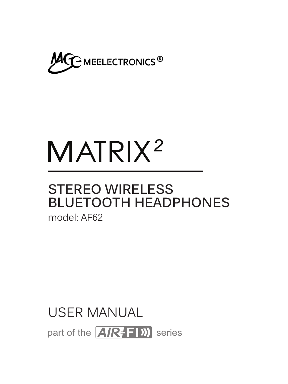 MEElectronics Air-Fi Matrix2 AF62 User Manual | 9 pages