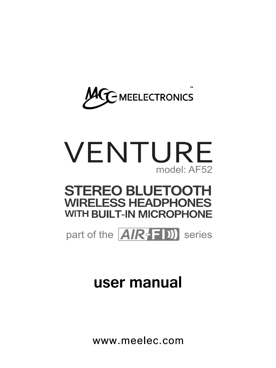 MEElectronics Air-Fi Venture AF52 User Manual | 27 pages