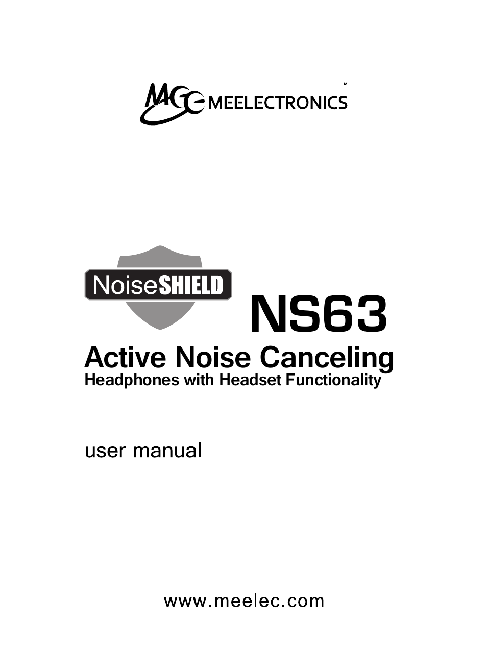 MEElectronics NoiseSHIELD NS63 User Manual | 18 pages