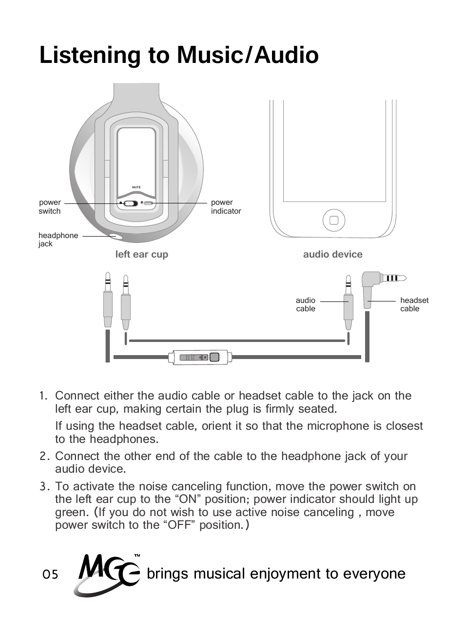 Listening to music/audio, Brings musical enjoyment to everyone | MEElectronics NoiseSHIELD NS63 User Manual | Page 8 / 18