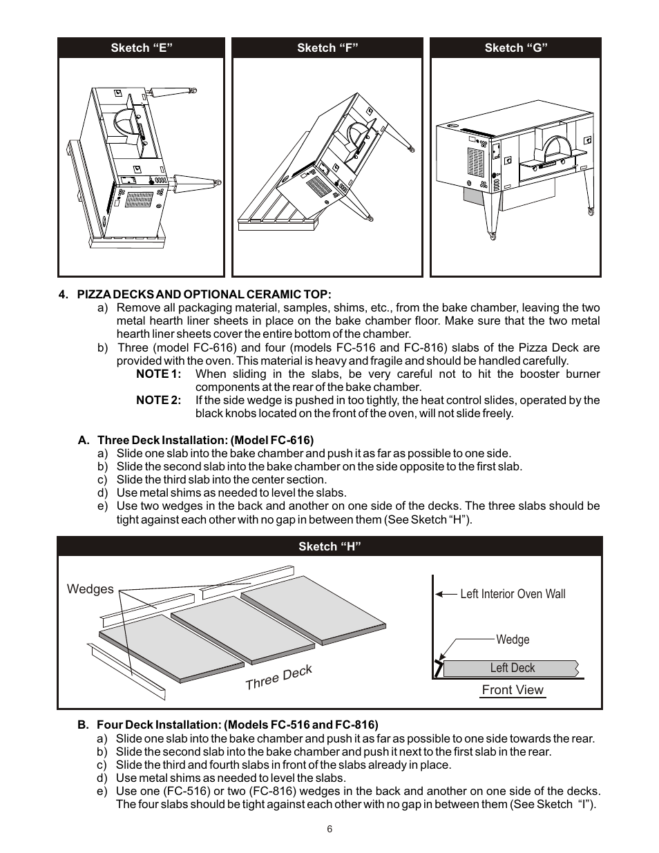 Thr e e ck e d wedges, Front view left deck wedge left interior oven wall, Sketch “f | Sketch “g | Bakers Pride FC-616 User Manual | Page 6 / 16