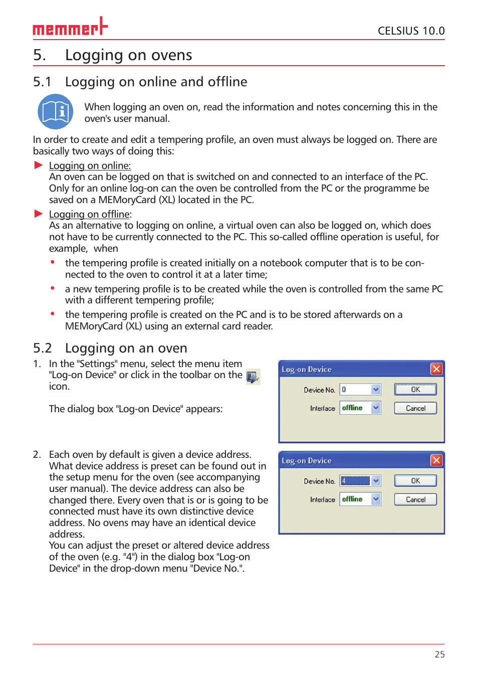 Logging on ovens, 1 logging on online and offline, 2 logging on an oven | Memmert CELSIUS 10.0 User Manual | Page 25 / 52