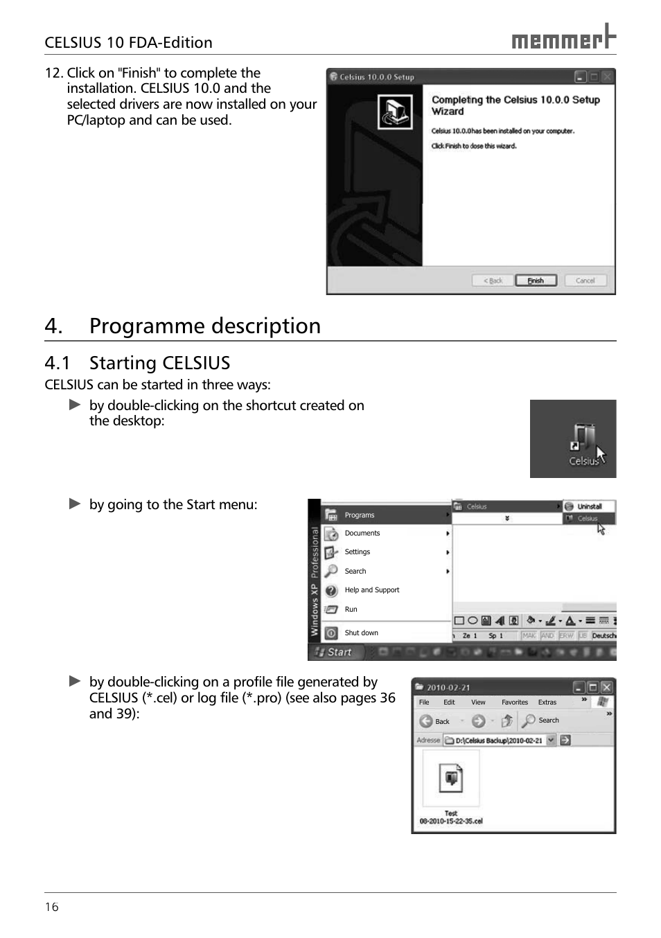 Programme description, 1 starting celsius, Celsius 10 fda-edition | Memmert CELSIUS 10 FDA User Manual | Page 16 / 64