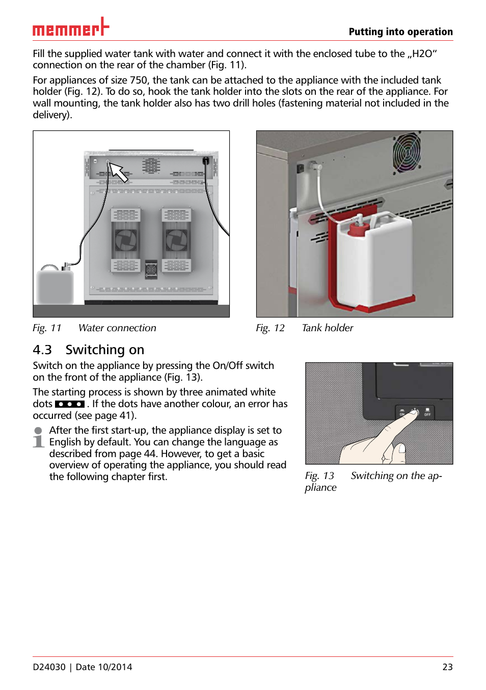 3 switching on, Fig. 13 switching on the ap- pliance, Uf 110 | Memmert HPP, Peltier-cooled incubators IPP plus Constant climate chambers User Manual | Page 23 / 64