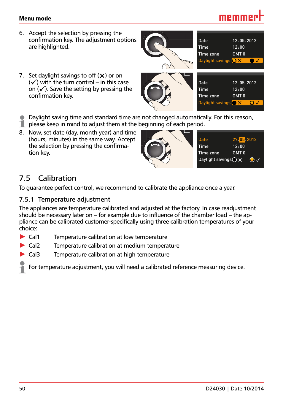 5 calibration, 1 temperature adjustment, Set daylight savings to off () or on | With the turn control – in this case on, Save the setting by pressing the confirmation key, Cal1 temperature calibration at low temperature, Cal2 temperature calibration at medium temperature, Uf 110 | Memmert HPP, Peltier-cooled incubators IPP plus Constant climate chambers User Manual | Page 50 / 64