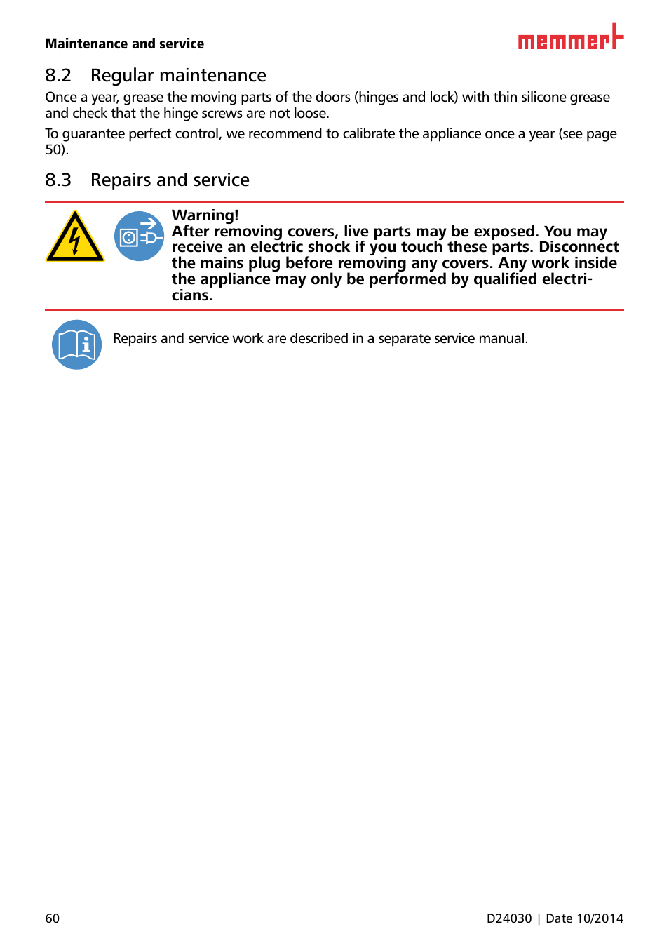 2 regular maintenance, 3 repairs and service | Memmert HPP, Peltier-cooled incubators IPP plus Constant climate chambers User Manual | Page 60 / 64