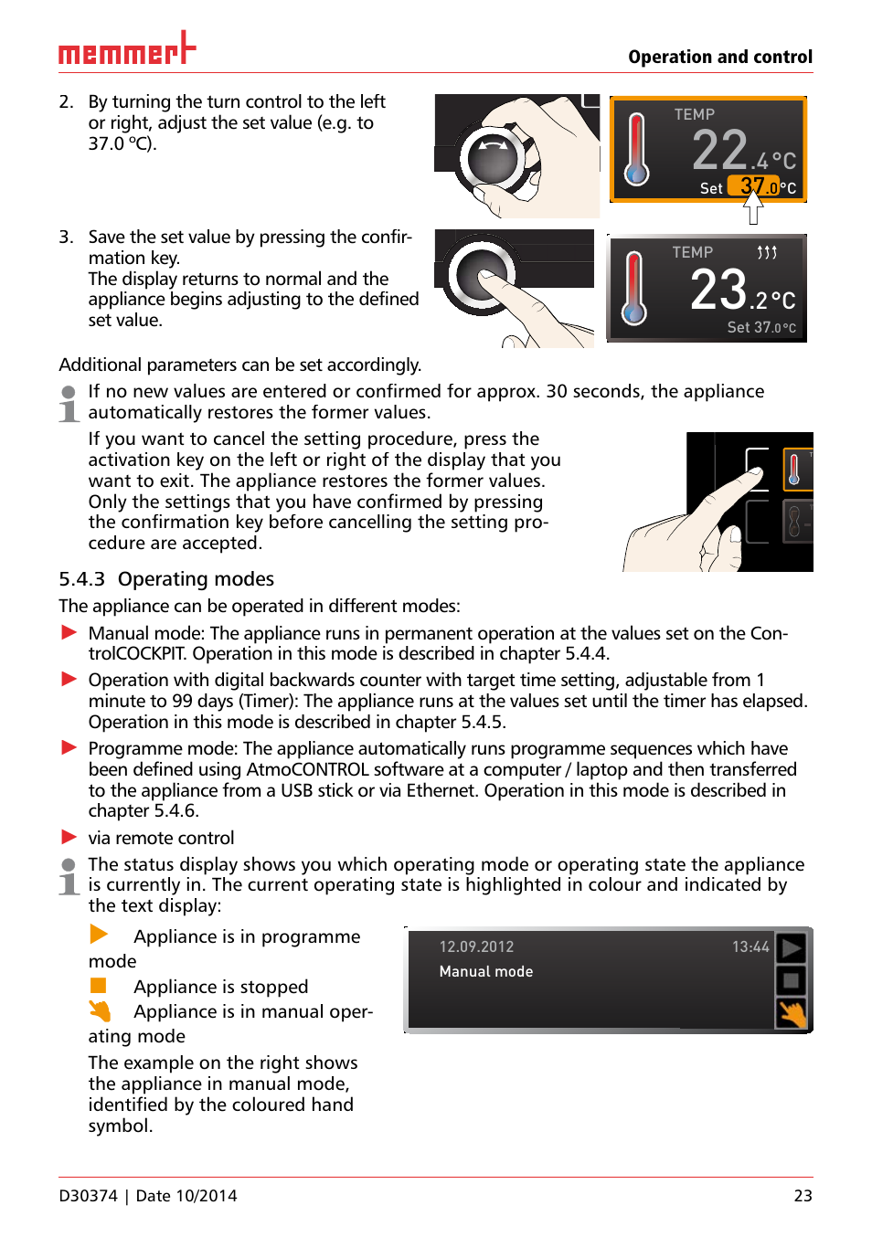3 operating modes, The appliance can be operated in different modes, Appliance is in programme mode | Ich 500, Temp set 37, Temp, 0 °c set | Memmert ICP Compressor-cooled incubators User Manual | Page 23 / 56