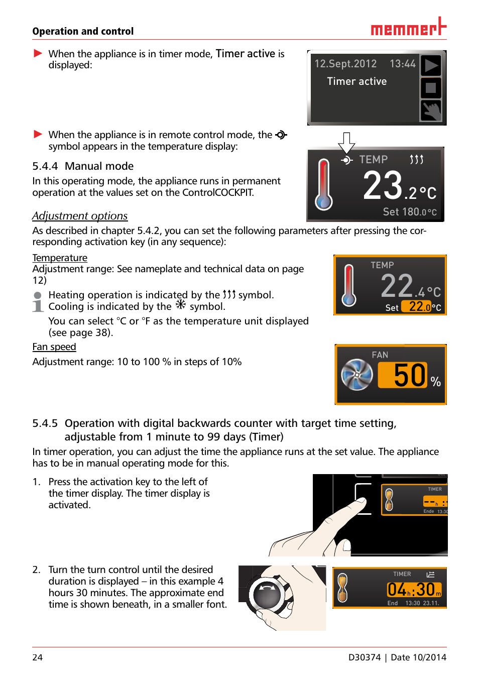 4 manual mode, Ich 500, Timer active | Adjustment options, Temp set 180, Operation and control, When the appliance is in timer mode, Is displayed | Memmert ICP Compressor-cooled incubators User Manual | Page 24 / 56