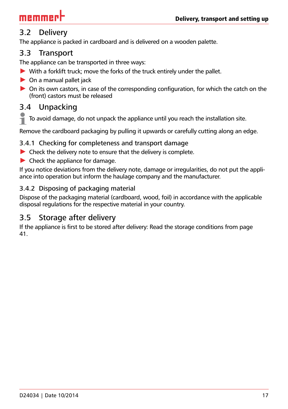 2 delivery, 3 transport, 4 unpacking | 1 checking for completeness and transport damage, 2 disposing of packaging material, 5 storage after delivery | Memmert IPS Peltier-cooled incubators User Manual | Page 17 / 44