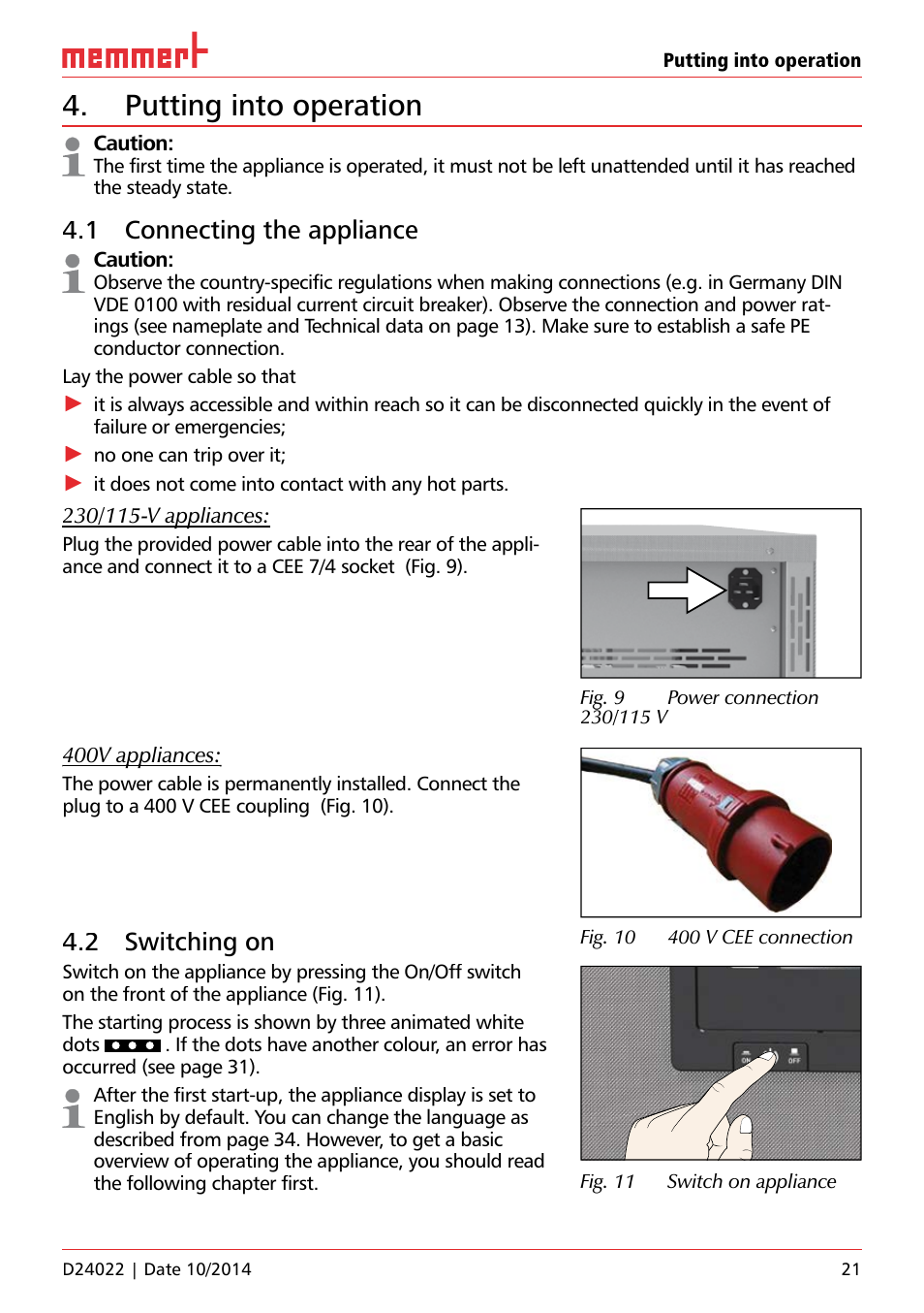 Putting into operation, 1 connecting the appliance, 2 switching on | Caution, 400v appliances, No one can trip over it, It does not come into contact with any hot parts, Fig. 11 switch on appliance, Uf 110 | Memmert Universal ovens U, Incubators I, Sterilisers S User Manual | Page 21 / 48