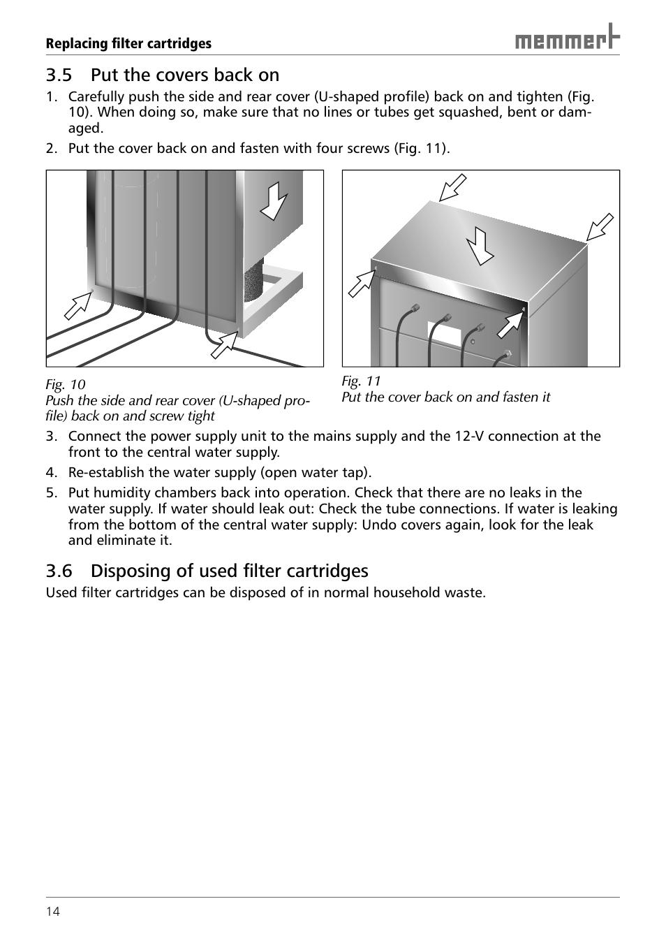 5 put the covers back on, 6 disposing of used fi lter cartridges | Memmert Central water supply User Manual | Page 14 / 16