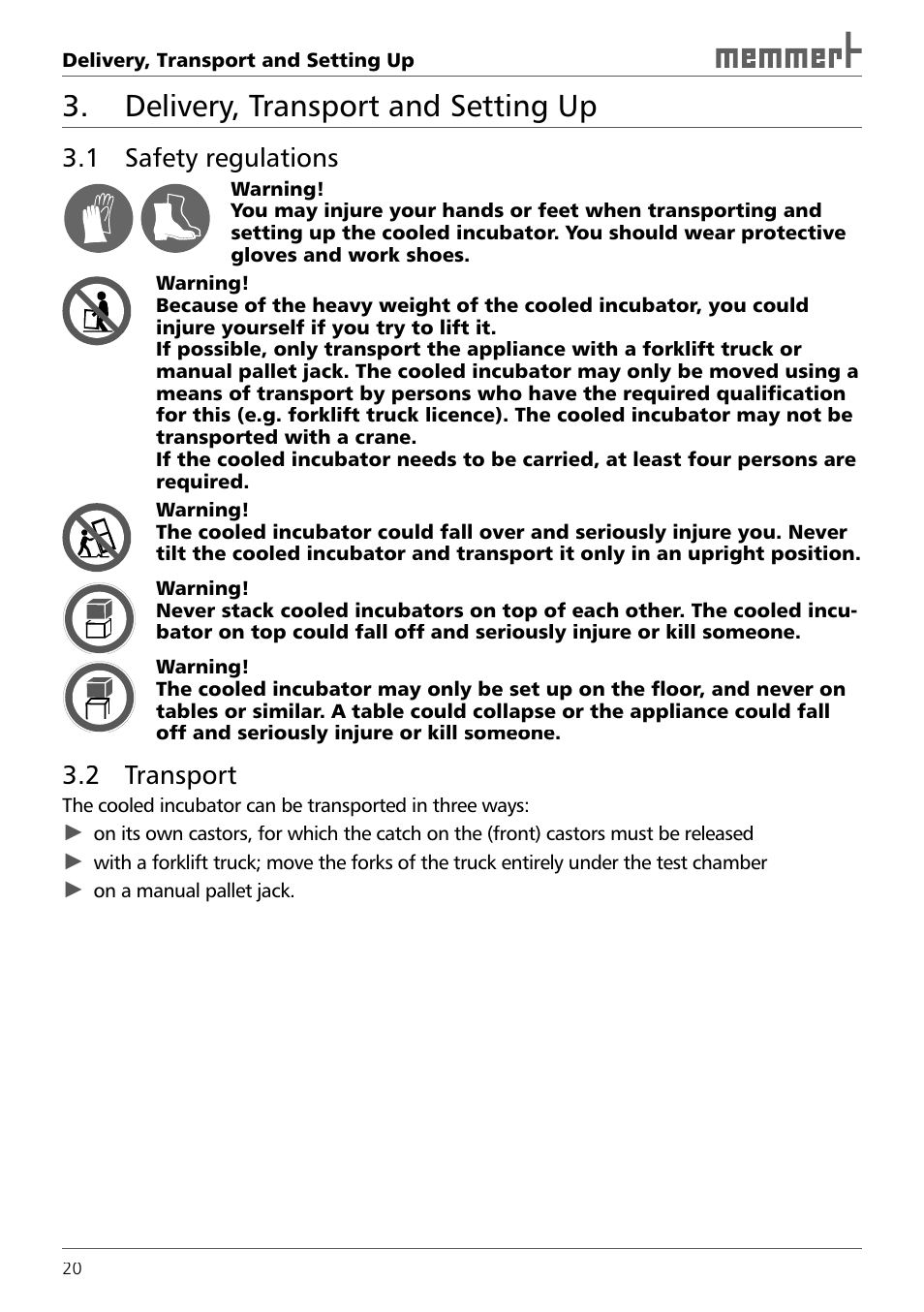 Delivery, transport and setting up, 1 safety regulations, 2 transport | Memmert ICH 256 Climate Chambers (Generation 2003) User Manual | Page 20 / 72