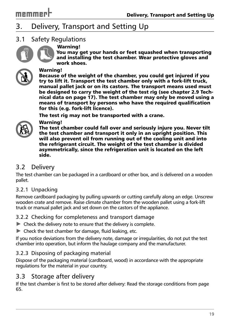 Delivery, transport and setting up, 1 safety regulations, 2 delivery | 3 storage after delivery | Memmert TTC 256 Temperature test chamber (Generation 2003) User Manual | Page 19 / 68